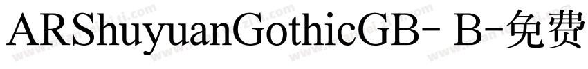 ARShuyuanGothicGB- B字体转换